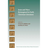 Jesus and Mary Reimagined in Early Christian Literature