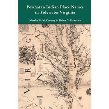 Powhatan Indian Place Names in Tidewater Virginia