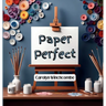 Paper Perfect