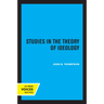 Studies in the Theory of Ideology