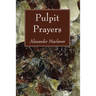 Pulpit Prayers