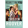 Regretting You