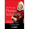 Morningstar's 30-Minute Money Solutions: A Step-By-Step Guide to Managing Your Finances