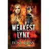 Weakest Lynx: An Iniquus Romantic Suspense Mystery Thriller