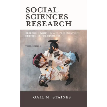 Social Sciences Research: Research, Writing, and Presentation Strategies for Students