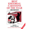 Best Editorial Cartoons of the Year: 1980 Edition