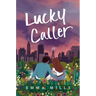 Lucky Caller