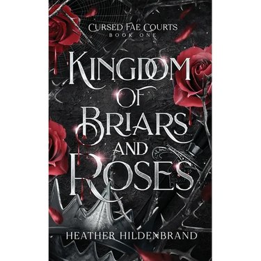 Kingdom of Briars and Roses