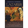 Lazarus: The Miracle of Resurrection in World History