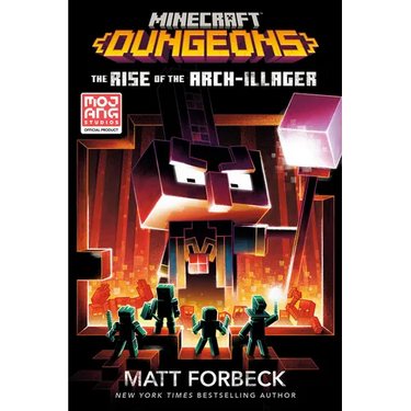 Minecraft Dungeons: The Rise of the Arch-Illager: An Official Minecraft Novel