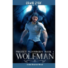 Project Bloodborn - Book 1 - Wolfman: Wolfman