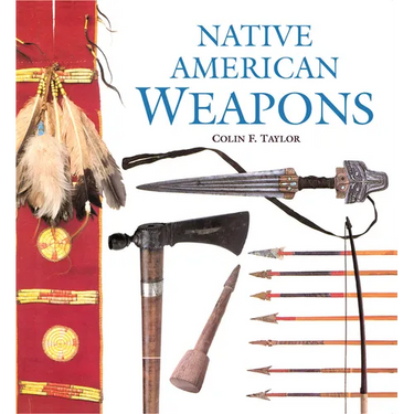Native American Weapons