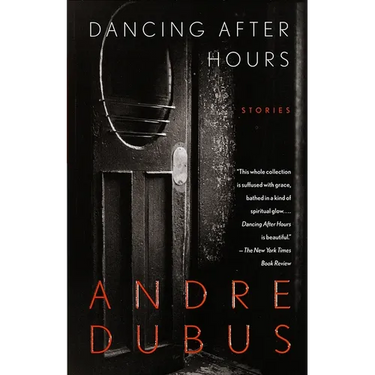 Dancing After Hours: Stories