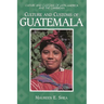 Culture and Customs of Guatemala