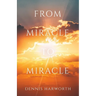 From Miracle to Miracle