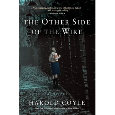 The Other Side of the Wire