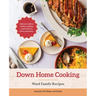 Down Home Cooking: Ward Family Recipes