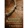 Justification by Representation: Romans 1-5, A Doctrinal Development