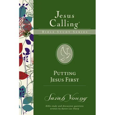 Putting Jesus First