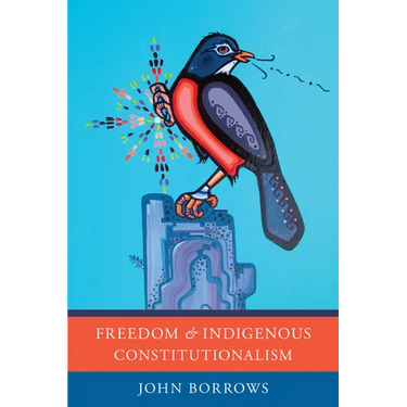 Freedom and Indigenous Constitutionalism