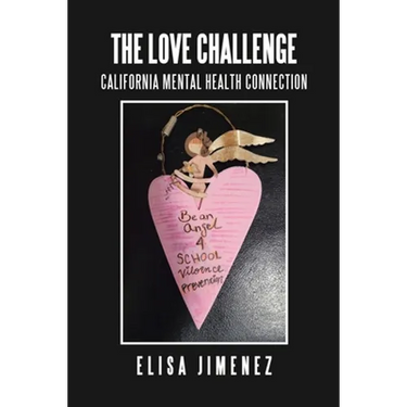 The Love Challenge: California Mental Health Connection