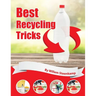 Best Recycling Tricks