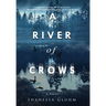 A River of Crows