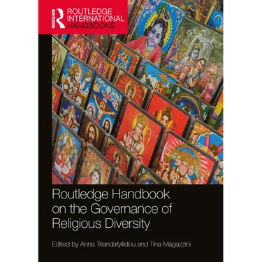 Routledge Handbook on the Governance of Religious Diversity