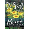 My Heart Remembers: Wyoming Wildflowers, Book 4