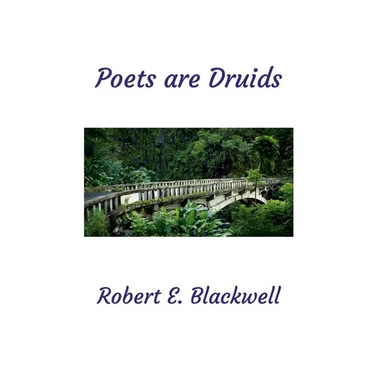 Poets are Druids