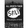 All Worth Their Salt: The People of NWI: Volume I