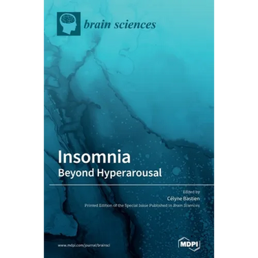 Insomnia: Beyond Hyperarousal
