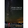 Star Circle: The Bighorn Medicine Wheel