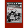 The Harrowed Runner