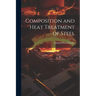 Composition and Heat Treatment of Steel