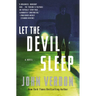 Let the Devil Sleep (Dave Gurney, No. 3)