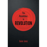The resolution, is REVOLUTION