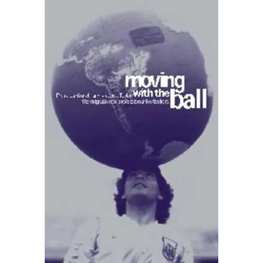 Moving with the Ball: The Migration of Professional Footballers