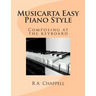 Musicarta Easy Piano Style: Composing at the keyboard