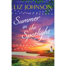 Summer in the Spotlight
