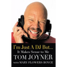I'm Just a DJ But...It Makes Sense to Me