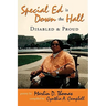 Special Ed Is Down The Hall: Disabled And Proud