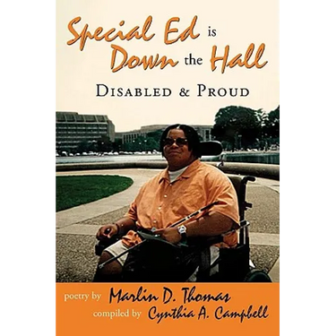 Special Ed Is Down The Hall: Disabled And Proud