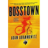 Bosstown