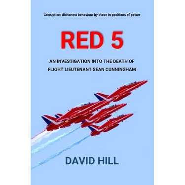 Red 5: An investigation into the death of Flight Lieutenant Sean Cunningham