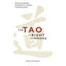The Tao of Right and Wrong