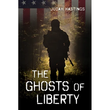 The Ghosts of Liberty