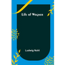 Life of Wagner