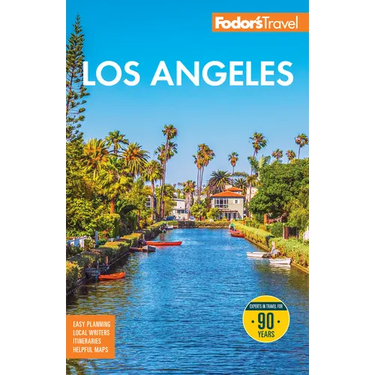 Fodor's Los Angeles: With Disneyland & Orange County