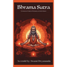 Brahma Sutras: The Essence of Vedanta Philosophy and Vedic Wisdom
